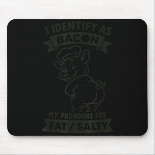 Ich identifiziere mich als Bacon G, lustiger BBQ-L Mousepad