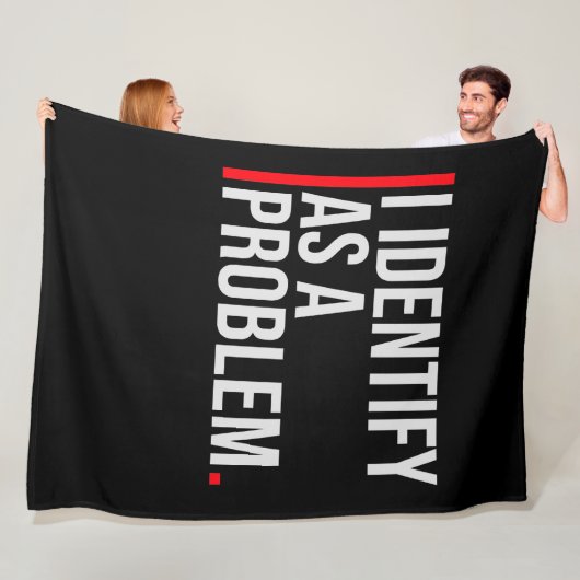 Ich identifiziere mich als ein Problem Statement S Fleecedecke (Beispiel)