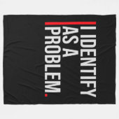Ich identifiziere mich als ein Problem Statement S Fleecedecke (Vorderseite (Horizontal))