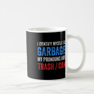 Ich identifiziere mich als Garagenanhänger für Tru Kaffeetasse