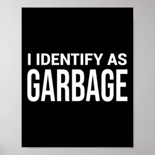 Ich identifiziere mich als Garge für Trump Lustige Poster