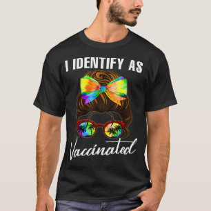Ich identifiziere mich als geimpft Pro Impfung Tie T-Shirt