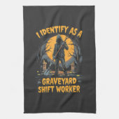 Ich identifiziere mich als Graveyard Shift Worker Geschirrtuch (Vertikal)