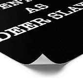 Ich identifiziere mich als Hirschschlackenjäger Poster (Ecke)