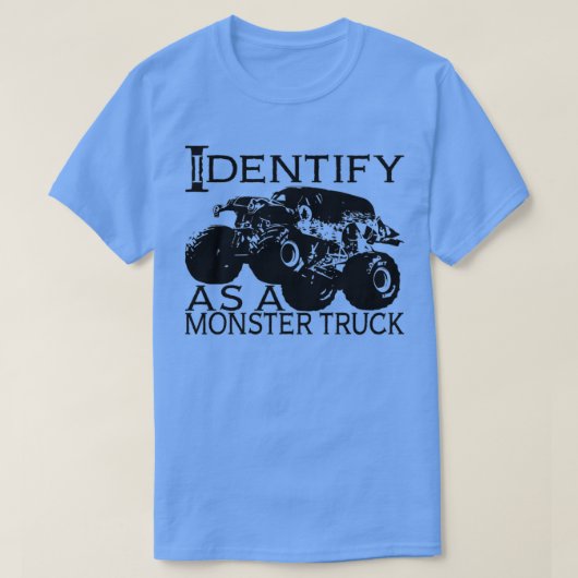 Ich identifiziere mich als Monster-LKW T-Shirt (Design vorne)