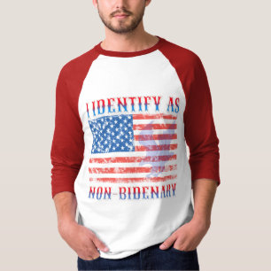 Ich identifiziere mich als nicht-bidenarischer ame T-Shirt