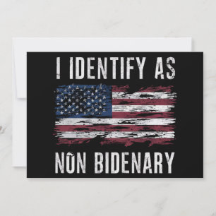 Ich identifiziere mich als nicht Bidener Patriot A Einladung