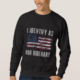 Ich identifiziere mich als nicht-bidenianischer pa sweatshirt