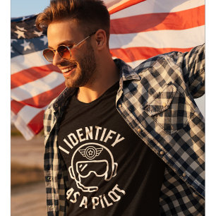 Ich identifiziere mich als Pilot, Humor, Lustige Z T-Shirt