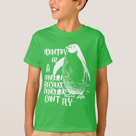 Ich identifiziere mich als Pinguin, weil Pinguine  T-Shirt (Vorderseite)