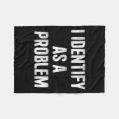 Ich identifiziere mich als Problem lustige Spaß Sp Fleecedecke (Vorderseite (Horizontal))