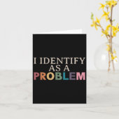 Ich identifiziere mich als Problem - unheimlich lu Karte (Gelbe Blume)