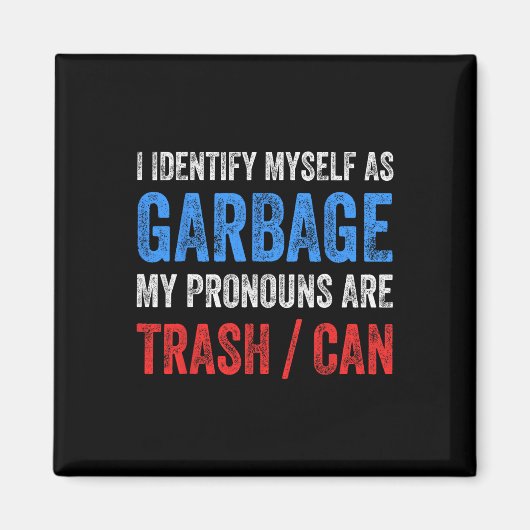 Ich identifiziere mich als Trump-Anhänger Magnet (Vorne)