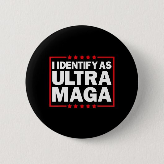 Ich identifiziere mich mit Ultra MAGA Ultra MAGA u Button (Vorderseite)