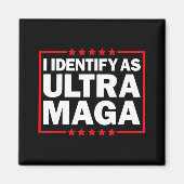 Ich identifiziere mich mit Ultra MAGA Ultra MAGA u Magnet (Vorne)