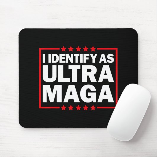 Ich identifiziere mich mit Ultra MAGA Ultra MAGA u Mousepad (Mit Mouse)