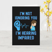 Ich ignoriere dich nicht, ich höre Behinderte Karte (Gelbe Blume)