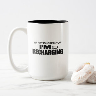 Ich ignoriere dich nicht, ich lade mich auf – Lust Zweifarbige Tasse