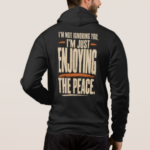Ich ignoriere dich nicht Lustiges Zitat-Design Hoodie