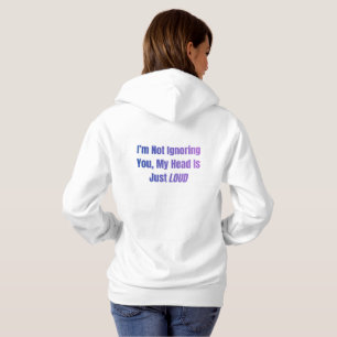 Ich ignoriere dich nicht, mein Kopf ist nur so lau Hoodie