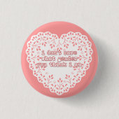 ich interessiere mich nicht, welches Geschlecht Button (Vorderseite)