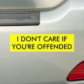 ICH INTERESSIERE mich NICHT, WENN SIE BELEIDIGT Autoaufkleber (Auf Auto)