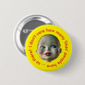 Ich interessiere mich nicht, wieviele Leute haben Button (Vorne & Hinten)