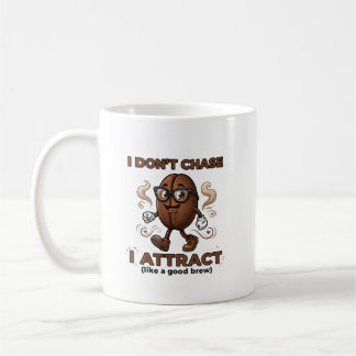 Ich jage nicht, ich ziehe an kaffeetasse