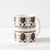 Ich jage nicht, ich ziehe an kaffeetasse (VorderseiteRechts)