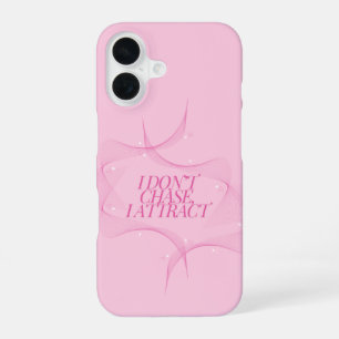 Ich jage nicht, ich ziehe an Zitat, Pink iPhone 16 Hülle