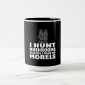 Ich jage Pilze, weil ich keine Rubel habe Zweifarbige Tasse (Mittel)