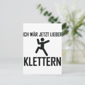 ich jetzt lieber klettern postkarte (Stehend Vorderseite)