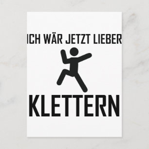 ich jetzt lieber klettern postkarte