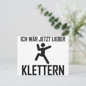 ich jetzt lieber klettern postkarte (Stehend Vorderseite)