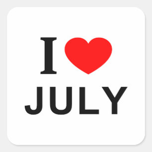 Ich ❤️ JULY I LIEBE JULY I HERART JULI Quadratischer Aufkleber
