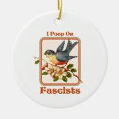 Ich kackte auf Faschisten Keramik Ornament (Vorne)