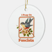 Ich kackte auf Faschisten Keramik Ornament (Links)