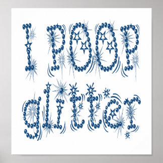 Ich Kackte Glitzer Poster (blau)