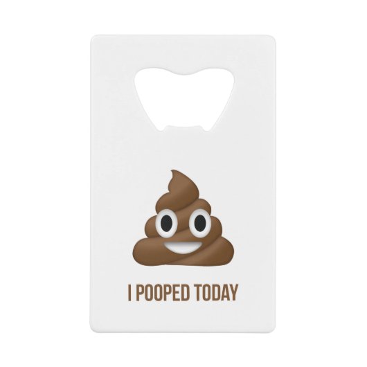 Ich Kackte heute Funny Emoticon Geldbeutel Flaschenöffner (Vorderseite)