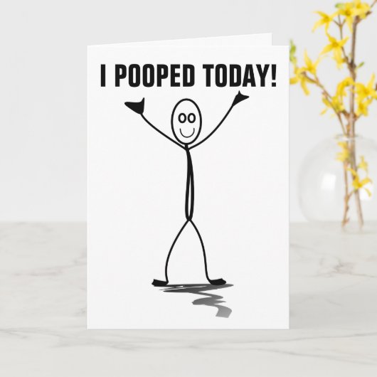 ICH KACKTE HEUTE! FUNNY HELLO CARDS KARTE (Gelbe Blume)