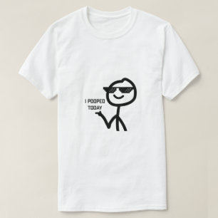 Ich Kackte heute Funny Stickman Meme T-Shirt