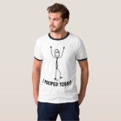 ICH KACKTE HEUTE! Funny T - Shirt (Vorne ganz)