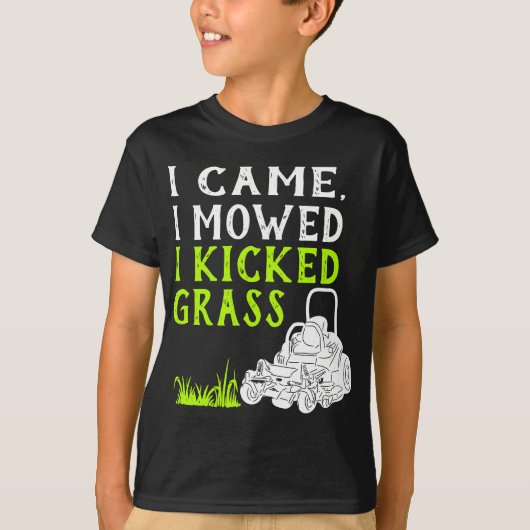 Ich kam, als ich mähte, wurde das Gras-Funny-Rasen T-Shirt (Vorderseite)