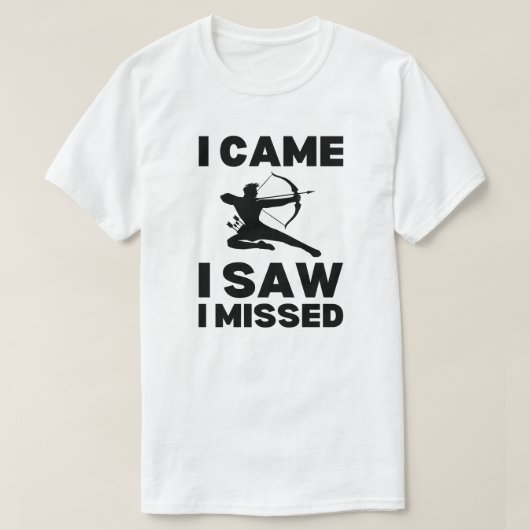 Ich kam, als ich sah, dass ich vermisst wurde | Re T-Shirt (Design vorne)