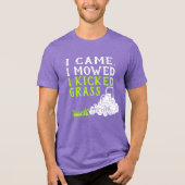 Ich kam, als ich zugemäht wurde, habe ich Gras-Fun Tri-Blend Shirt (Vorderseite)