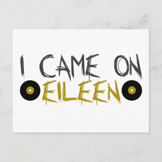 Ich kam auf Eileen Postkarte (Vorderseite)