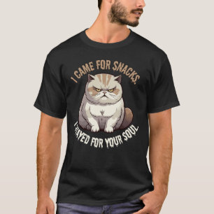 Ich kam für Snacks, Bleibe für Ihr Soul Cat Meme T-Shirt