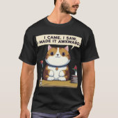 Ich kam. Ich habe gesehen. Ich machte es wkward - T-Shirt (Vorderseite)