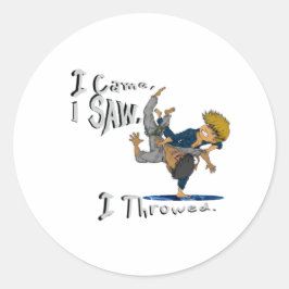 Ich kam, ich sah, ich drehte. lustiger Judo Runder Aufkleber