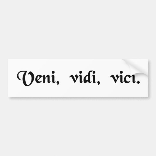 Ich kam, ich sah, ich eroberte autoaufkleber (Vorne)